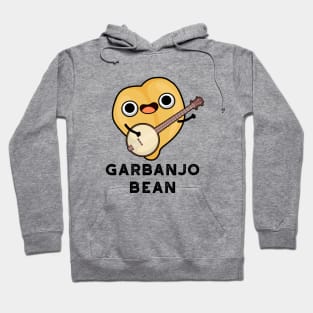 Gar-banjo Bean Cute Garbanzo Banjo Pun Hoodie